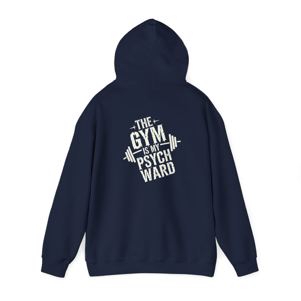 The gym is my psych ward Unisex Heavy Blend™ Hooded Sweatshirt