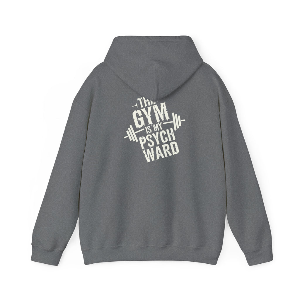 The gym is my psych ward Unisex Heavy Blend™ Hooded Sweatshirt