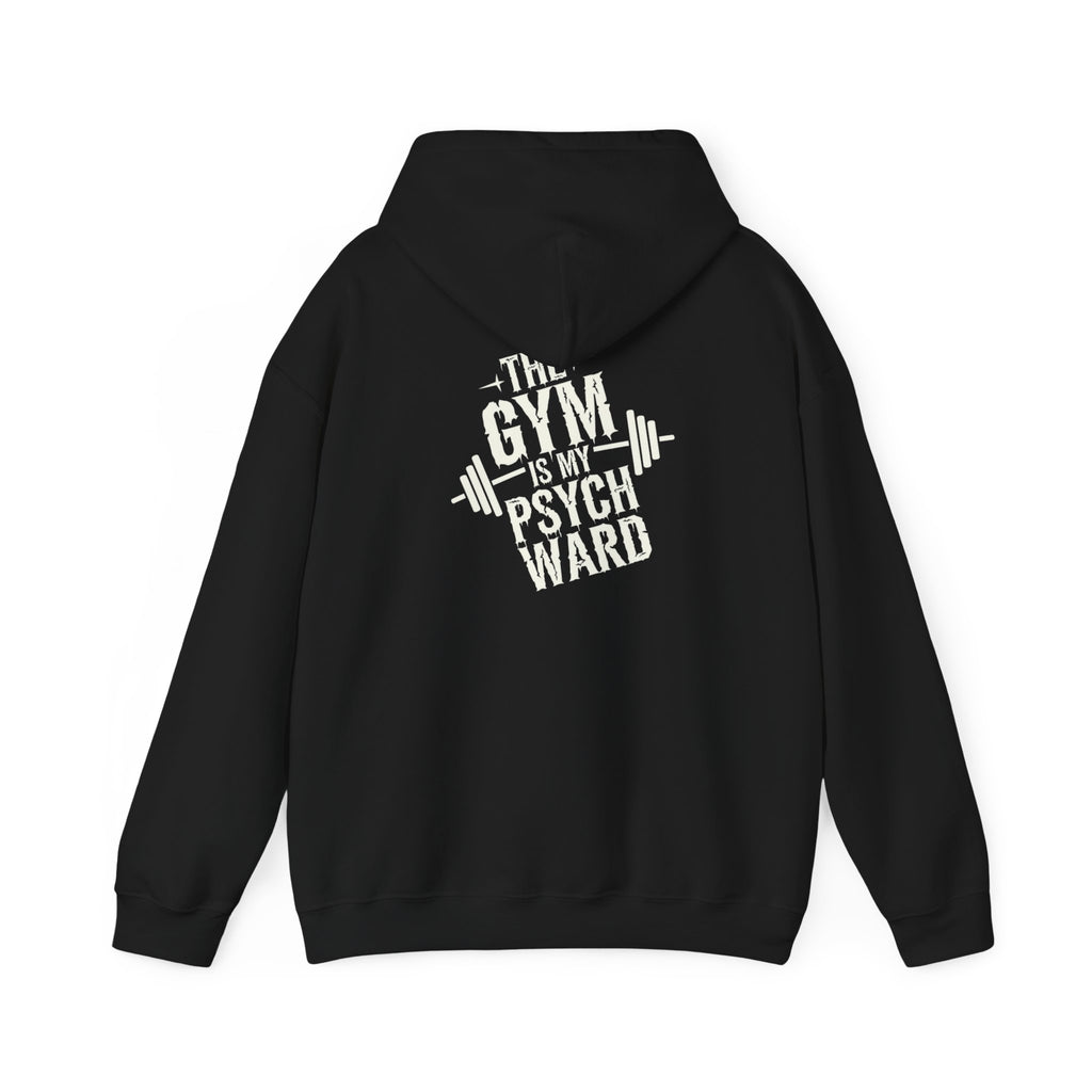 The gym is my psych ward Unisex Heavy Blend™ Hooded Sweatshirt