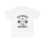 This Workout is Boo Sheet Unisex Heavy Cotton Tee