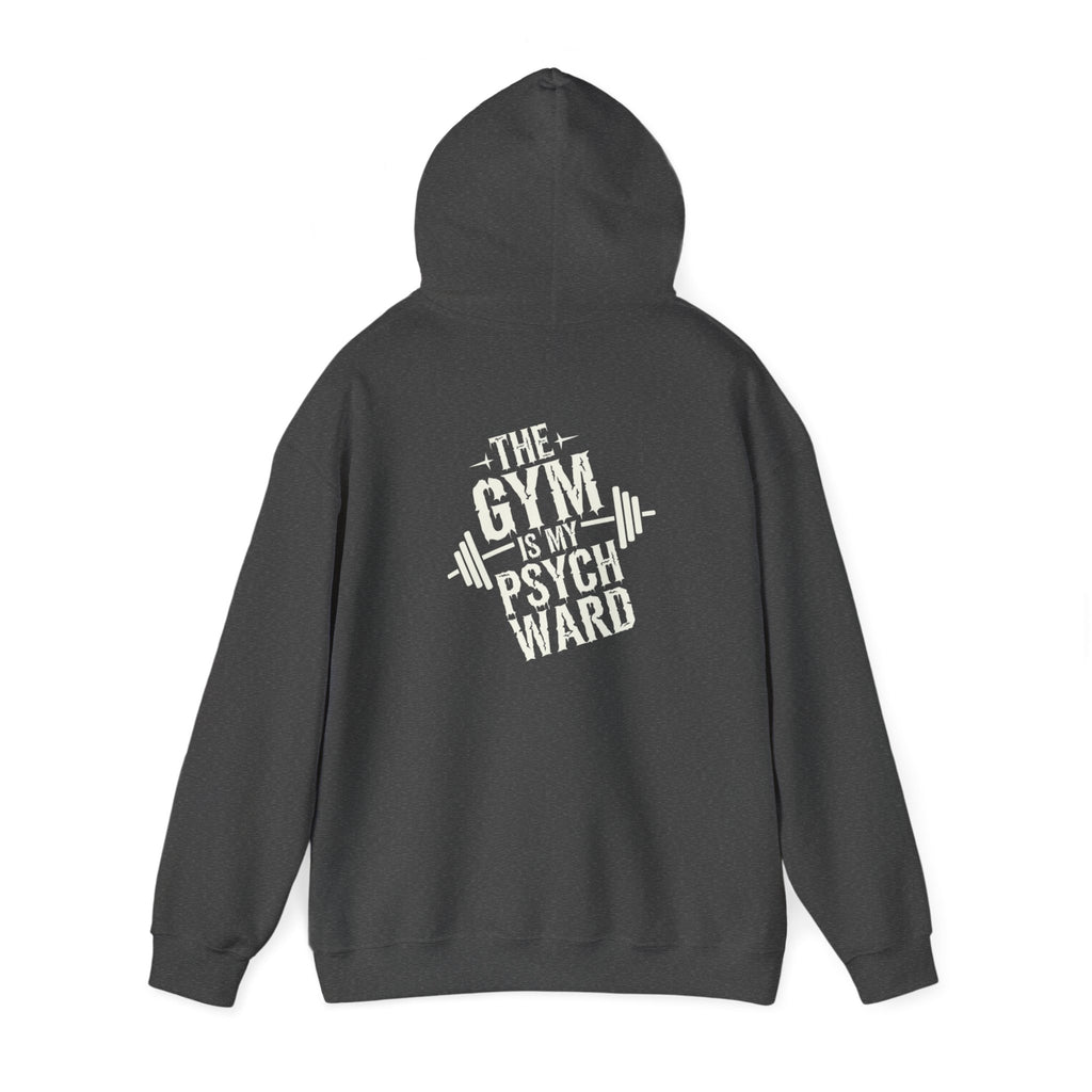 The gym is my psych ward Unisex Heavy Blend™ Hooded Sweatshirt