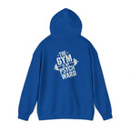 The gym is my psych ward Unisex Heavy Blend™ Hooded Sweatshirt