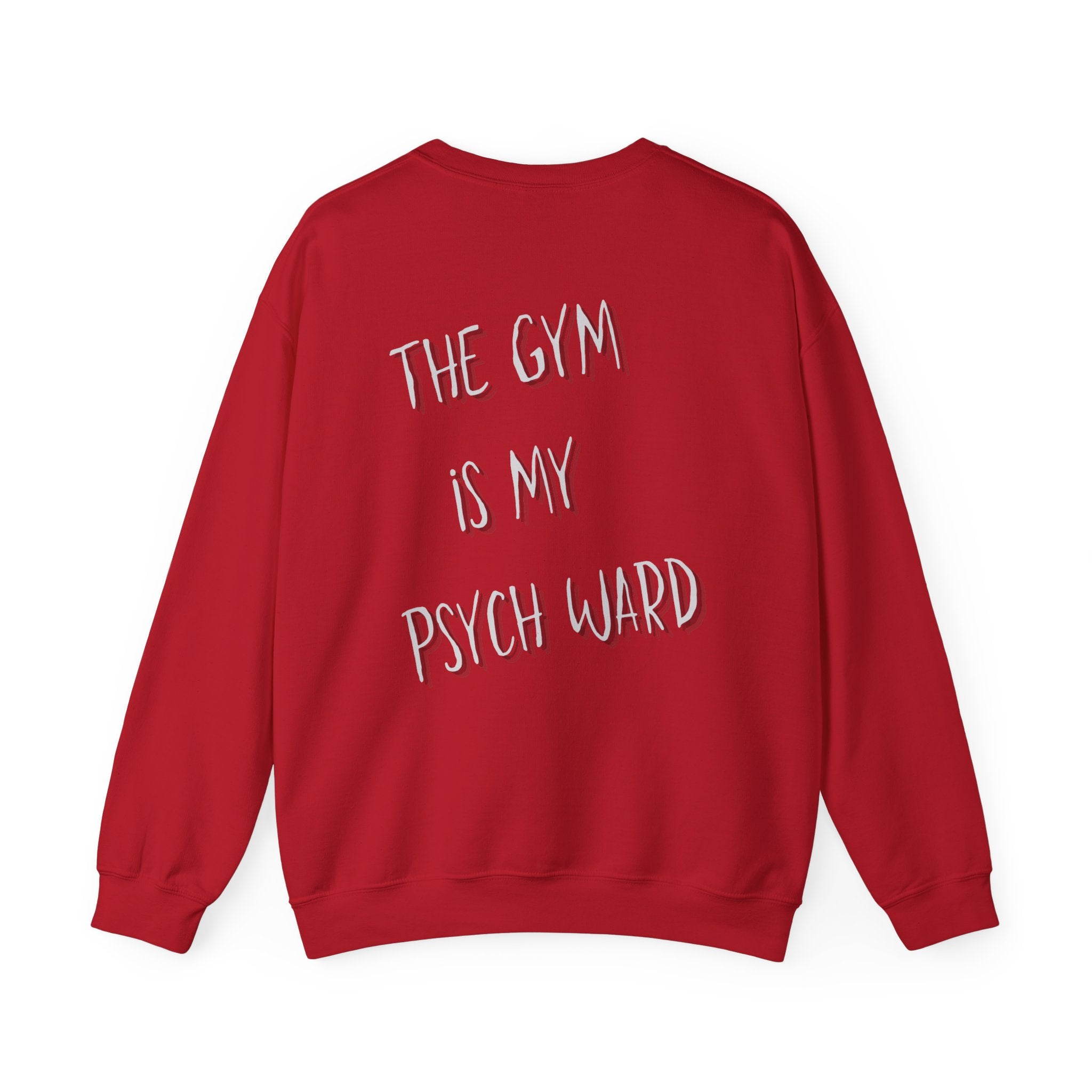 Gym Psych Ward Crewneck