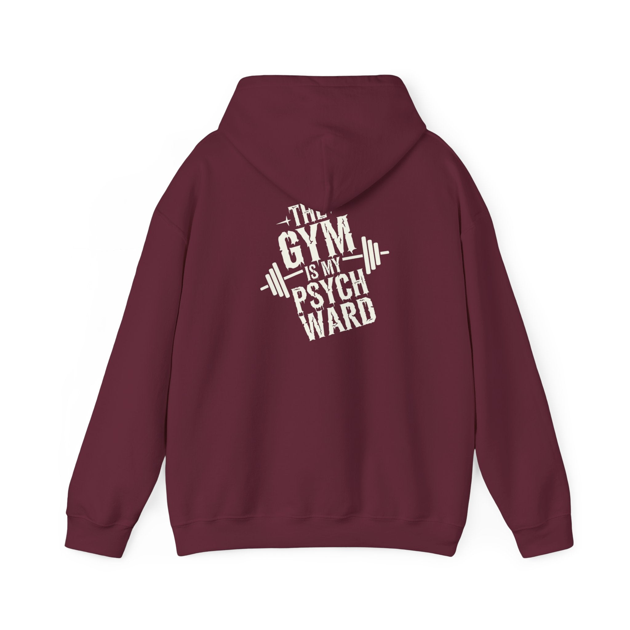 The gym is my psych ward Unisex Heavy Blend™ Hooded Sweatshirt