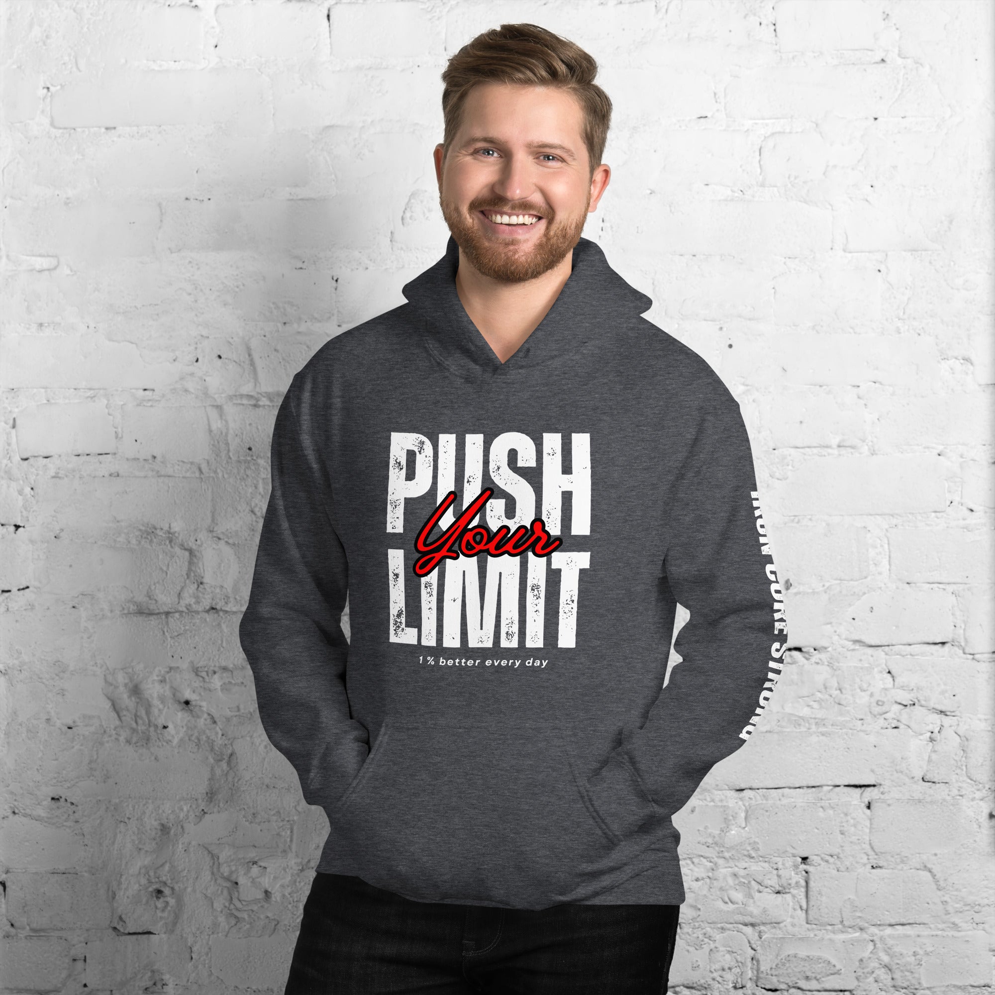 Push your limit Unisex Hoodie