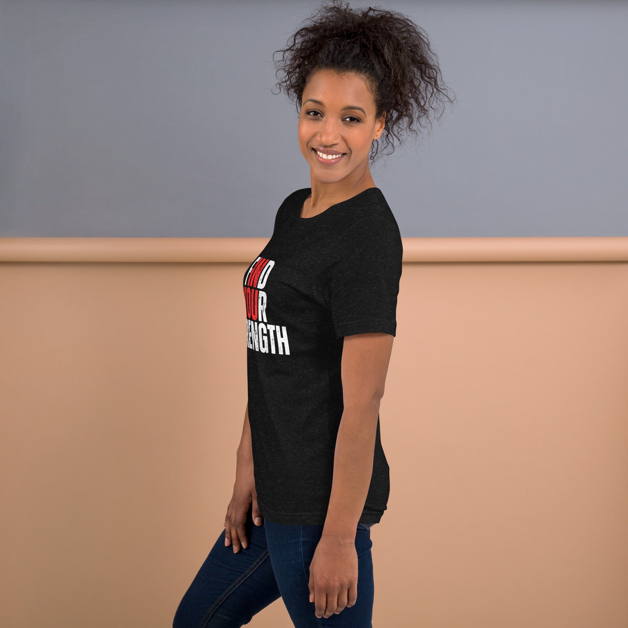 Find Your Strength Unisex t-shirt