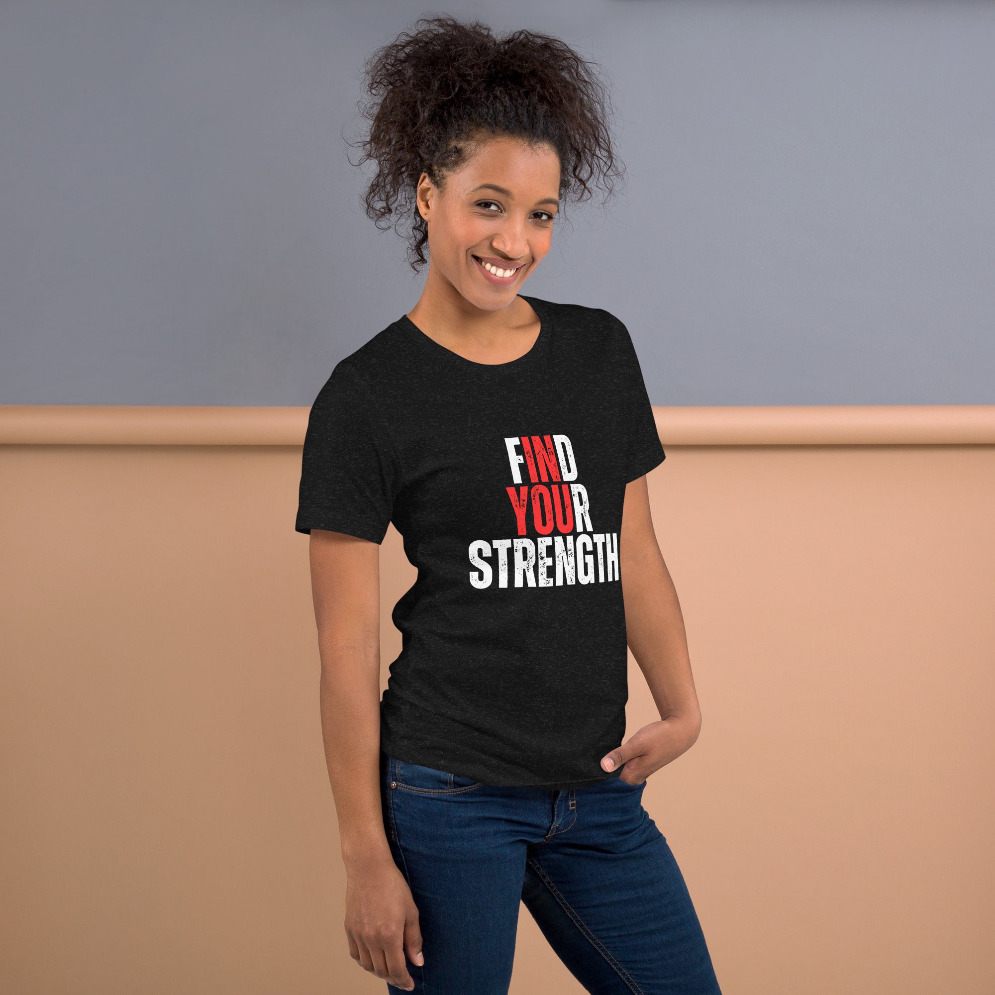 Find Your Strength Unisex t-shirt