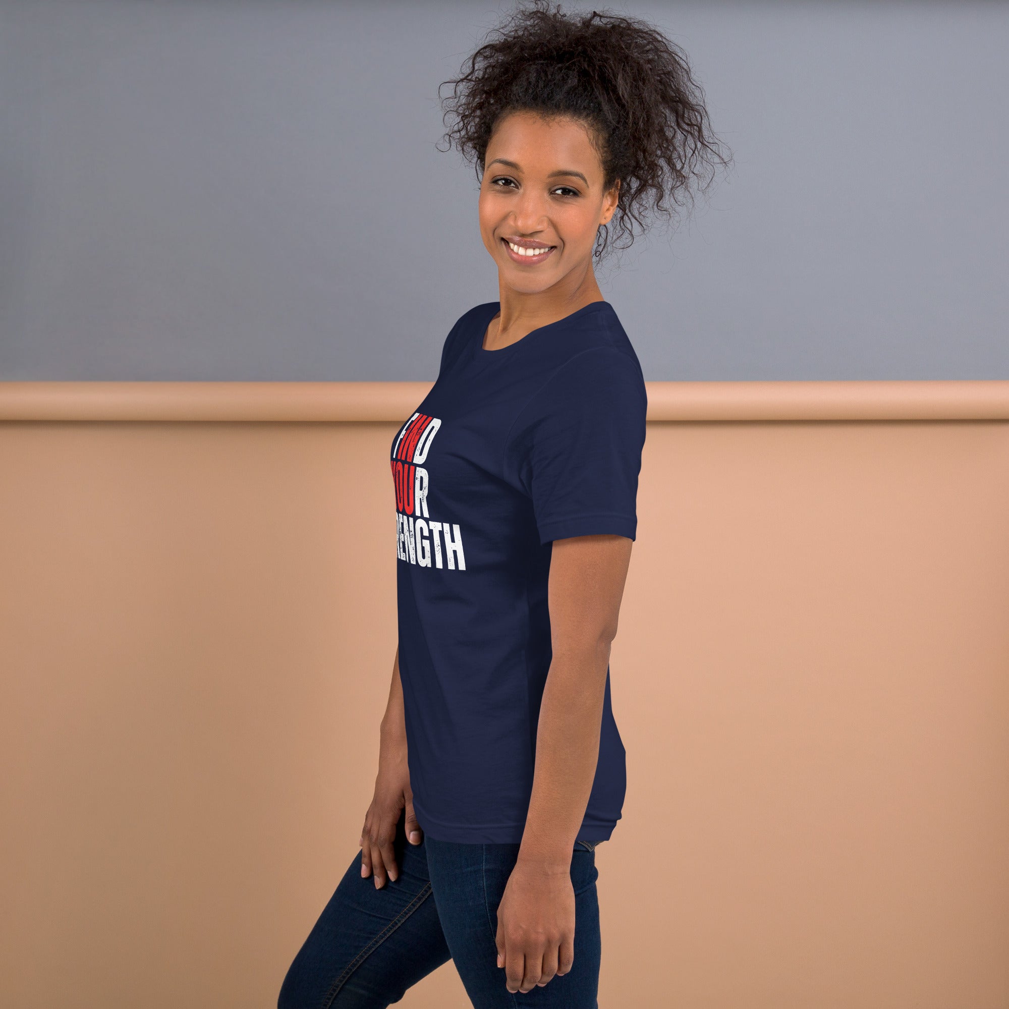 Find Your Strength Unisex t-shirt